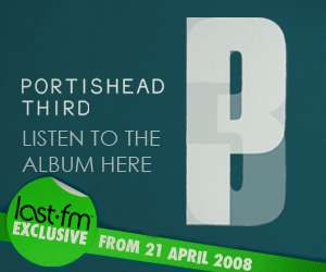 Portishead: Third (Last.fm exclusive)
